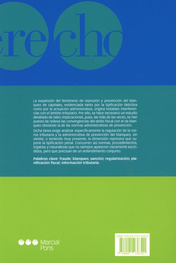 Tributación, Fraude y Blanqueo de Capitales. Entre la Prevención y la Represión-29728