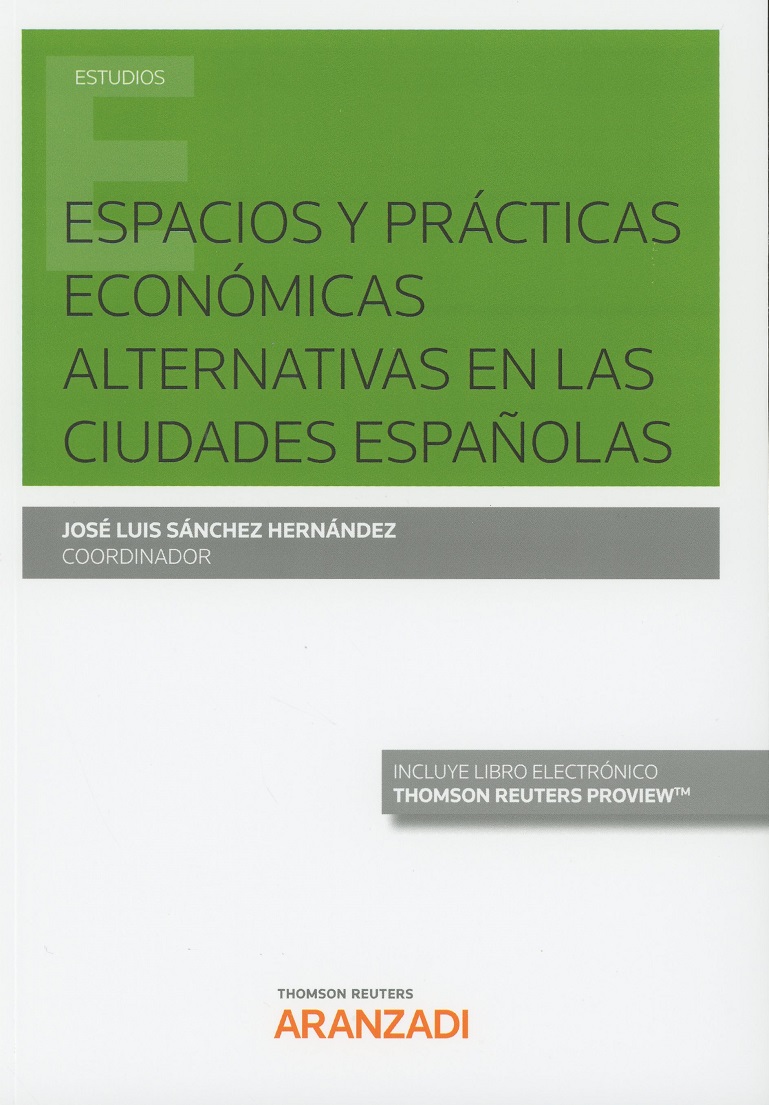 Espacios y Prácticas Económicas Alternativas en las Ciudades Españolas -0