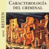 Caracterología del Criminal -0