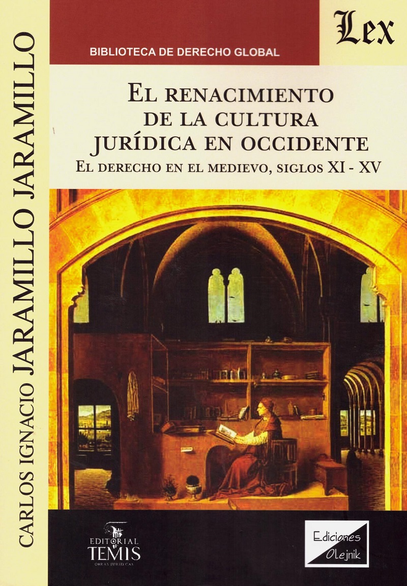 Renacimiento de la Cultura Jurídica en Occidente. El Derecho en el Medievo, Siglos XI-XV-0