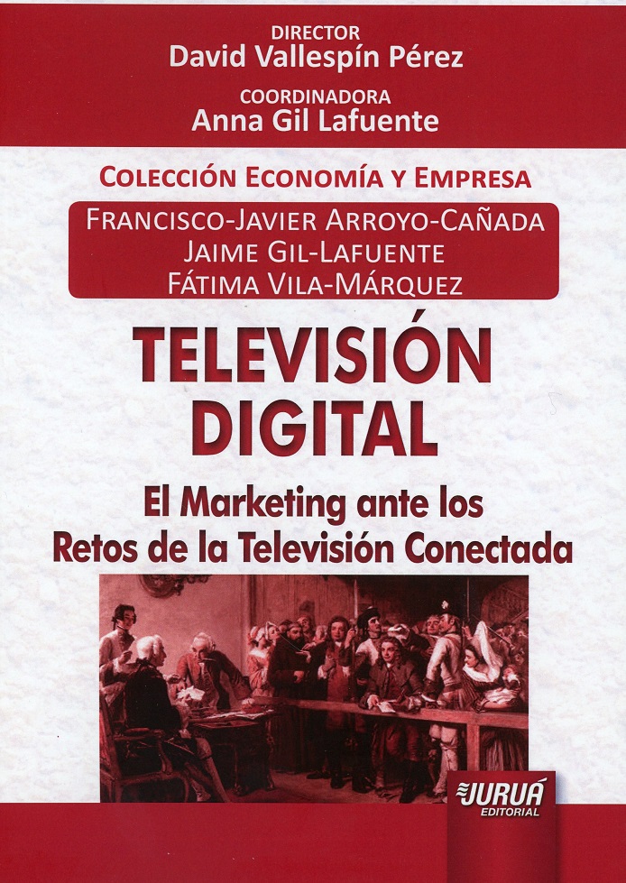 Televisión Digital. El Marketing ante los Retos de la Televisión Conectada -0