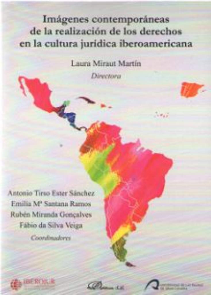 Imágenes contemporáneas de la realización de los derechos en la cultura jurídica iberoamericana. -0