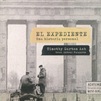 El expediente. Una historia personal