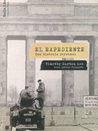 El expediente. Una historia personal