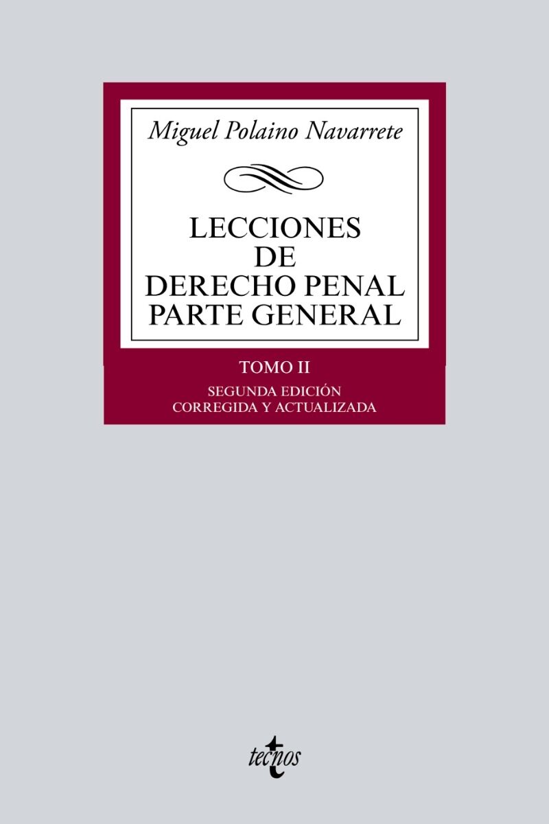 Lecciones de Derecho Penal. Parte General. Tomo II 2015 -0