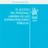 El acceso del personal laboral en las administraciones públicas-0