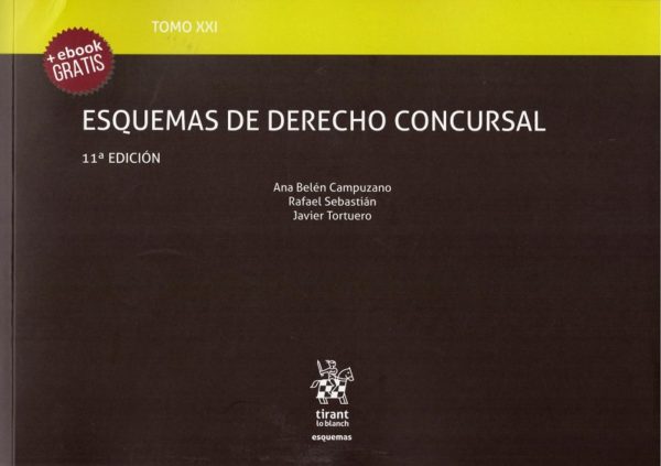 Esquemas de Derecho Concursal Tomo XXI, 2019 -0