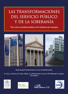 Transformaciones del servicio público y de la soberanía. Tres retos constitucionales en la frontera sur europea.-0