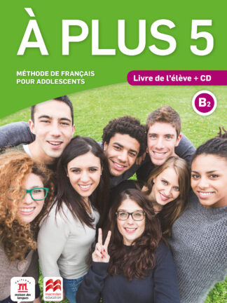 À Plus 5. Livre de l' élève