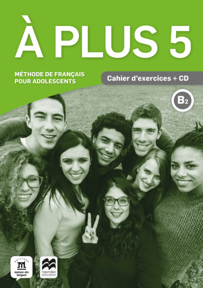 A plus 5. Cahier d'exercices