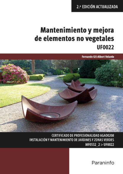 Mantenimiento y mejora de elementos no vegetales UF0022