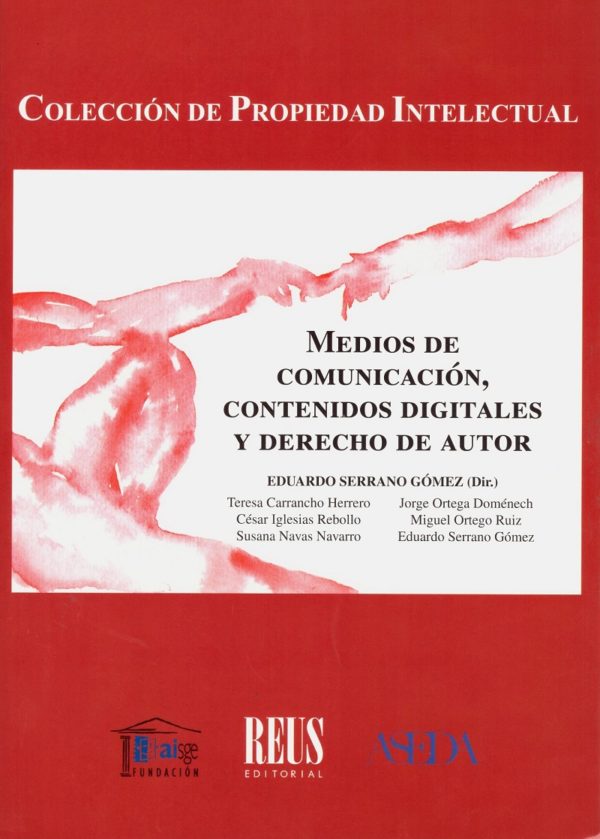 Medios de comunicación, contenidos digitales y derecho de autor -0