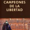 Campeones de la libertad -0