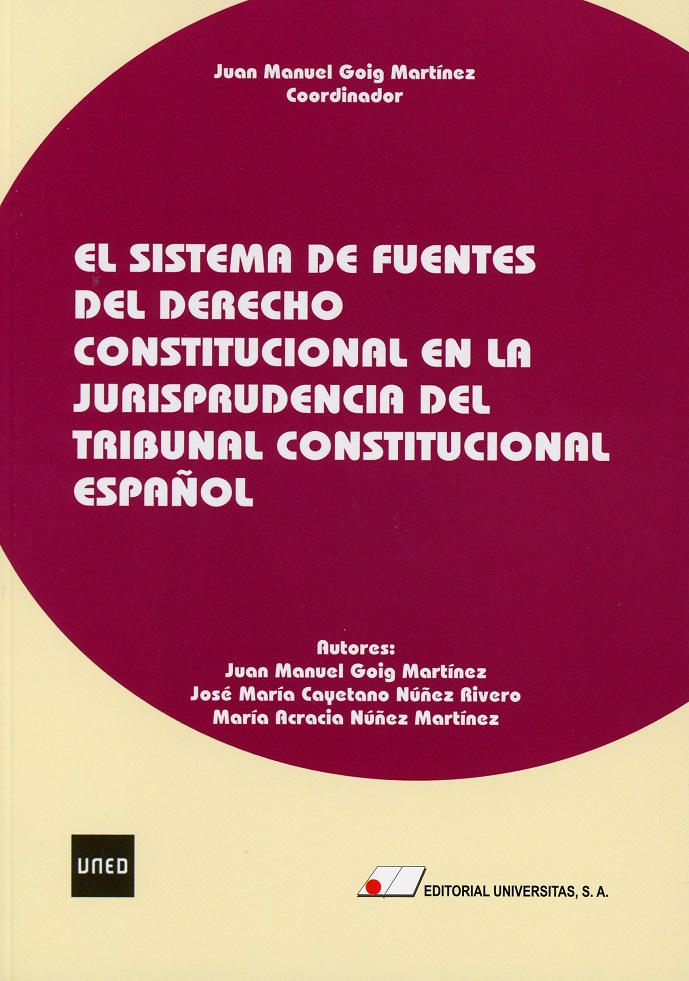 Sistema de fuentes del derecho constitucional en la jurisprudencia del Tribunal Constitucional Español -0