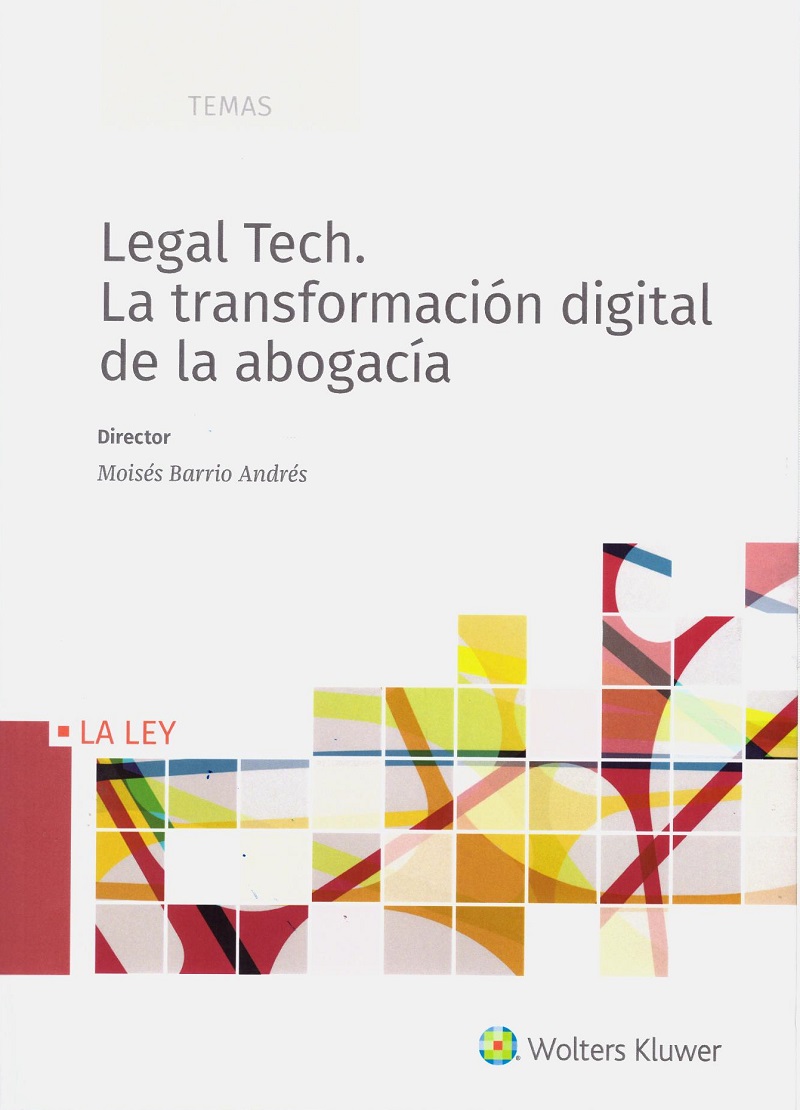 Legal Tech. La transformación digital de la abogacía -0