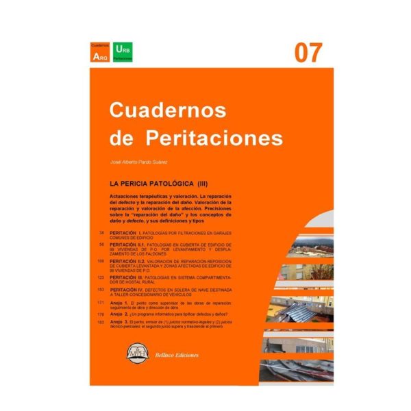 Cuadernos de peritaciones- Volumen 7. La pericia patológica. -0