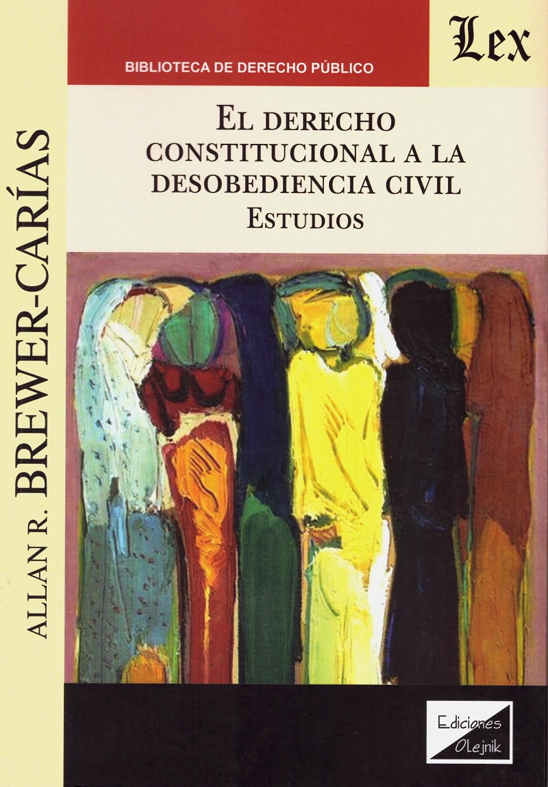 El derecho constitucional a la desobediencia civil. Estudios-0