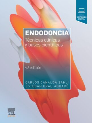 Endodoncia. Técnicas clínicas y bases científicas