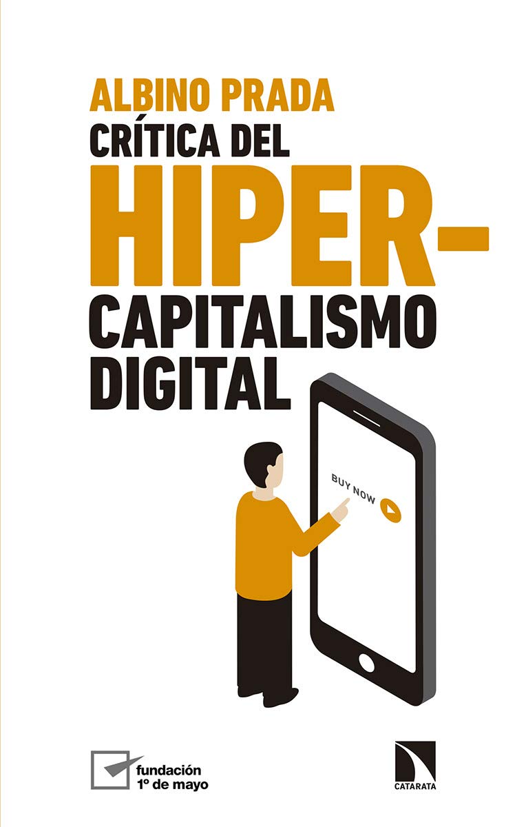 Crítica del hiper-capitalismo digital -0