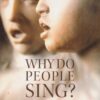 Why do people sing? On voice -0