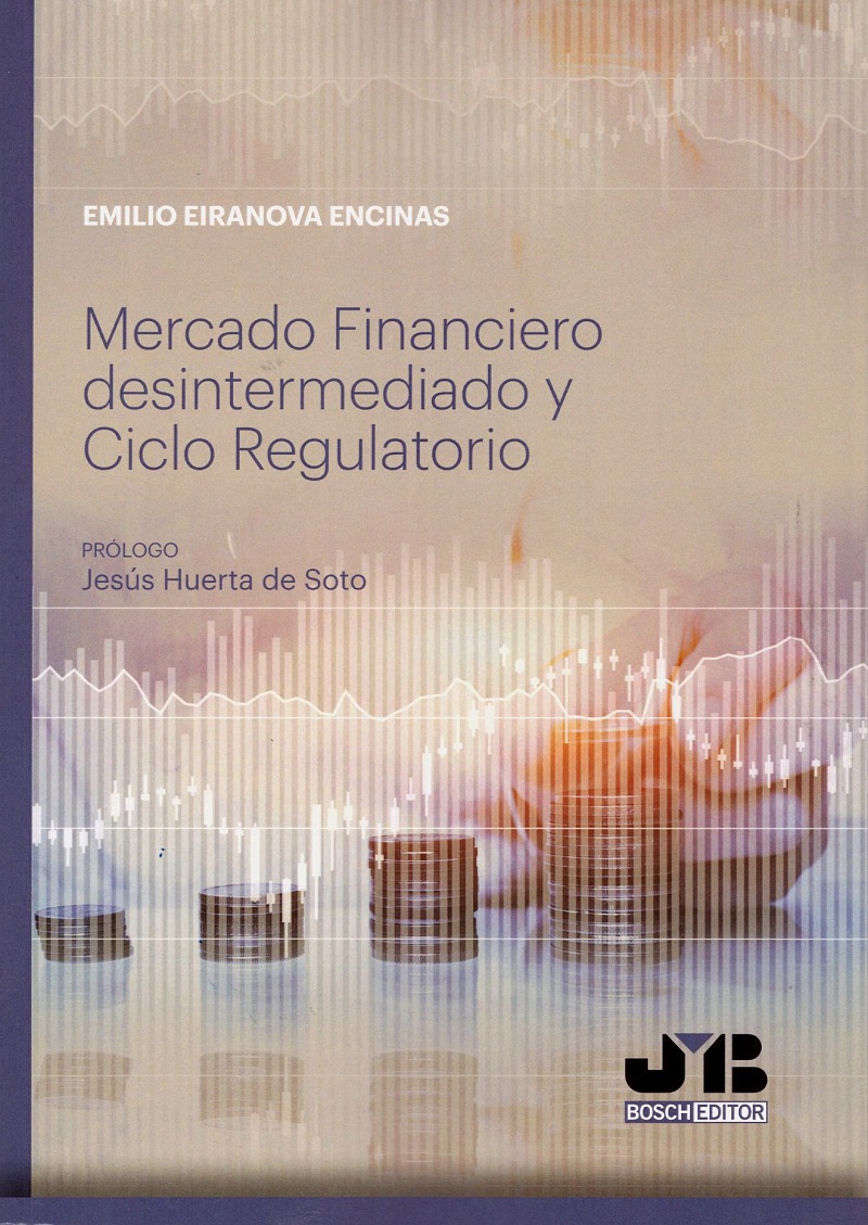 Mercado financiero desintermediado y ciclo regulatorio -0