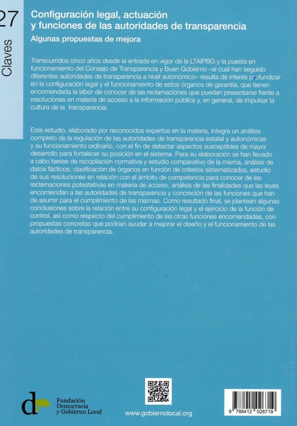 Configuración legal, actuación y funciones de las autoridades de transparencia. Algunas propuestas de mejora-33429