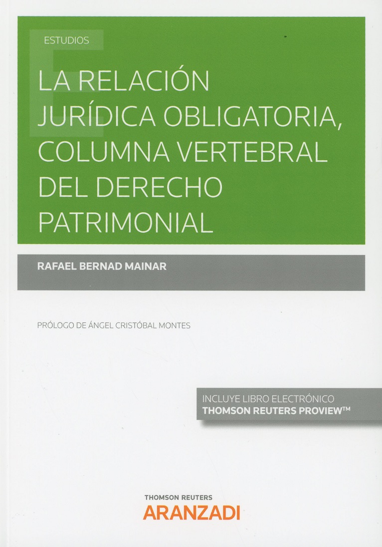 Relación jurídica obligatoria, columna vertebral del derecho patrimonial -0