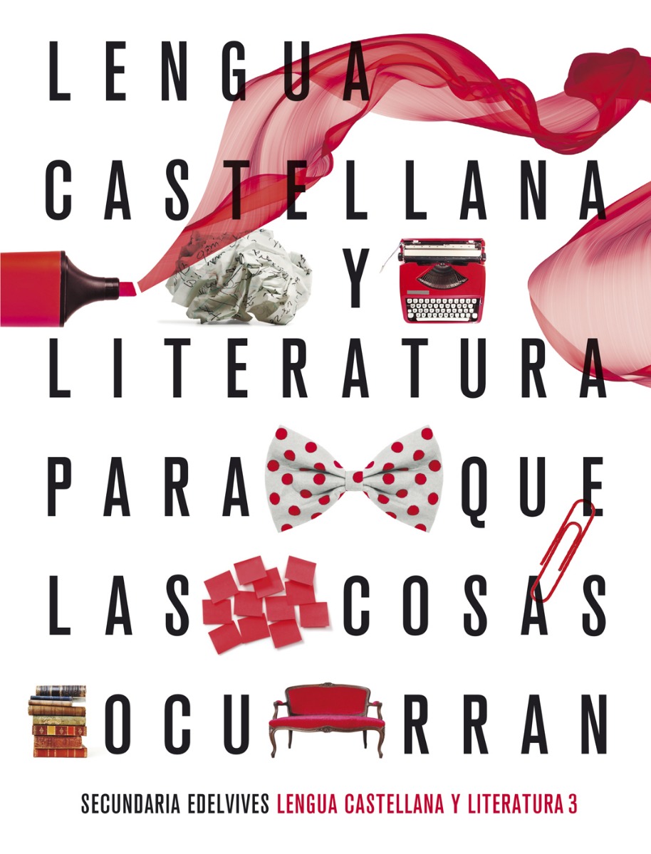 Lengua Castellana y Literatura para que las cosas ocurran. -0