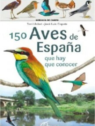 150 aves de España que hay que conocer