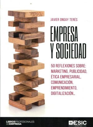 Empresa y sociedad. 50 reflexiones sobre marketing, publicidad-0