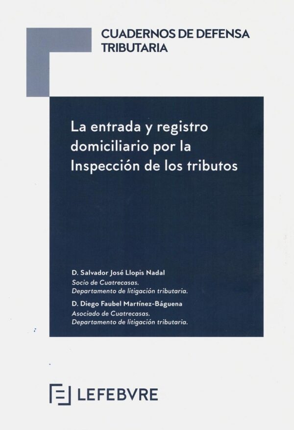 Entrada y registro domiciliario por la inspección de los tributos -0