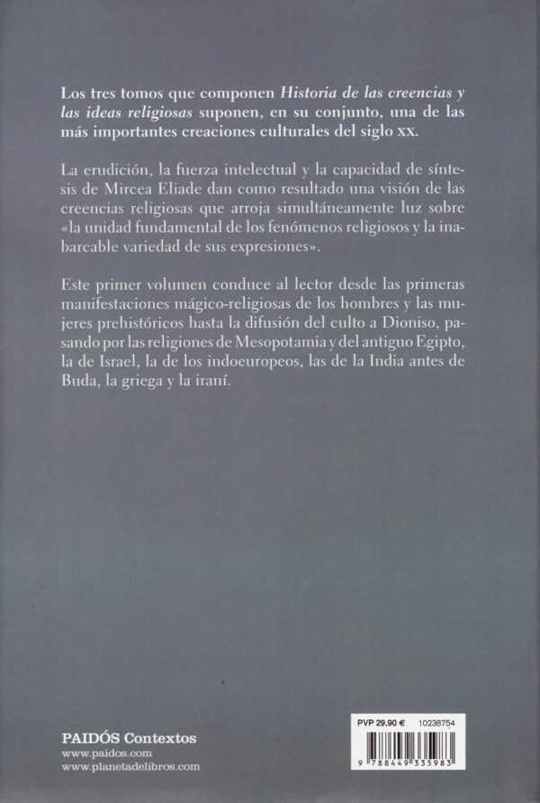 Historia de las creencias y las ideas religiosas I. De la Edad de Piedra a los Misterios de Eleusis-32732