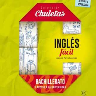 Inglés fácil para bachillerato y acceso a la universidad