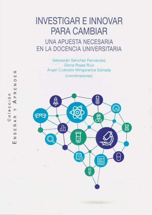 Investigar e innovar para cambiar. Una apuesta necesaria en la docencia universitaria-0