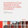 Comentarios a la Ley Reguladora de los Contratos de Crédito Inmobiliario -0