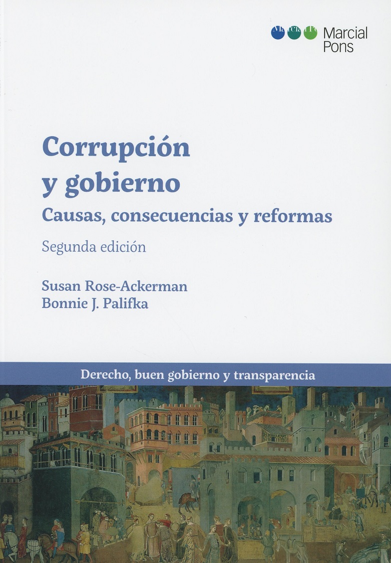 Corrupción y gobierno. Causas, consecuencias y reformas-0