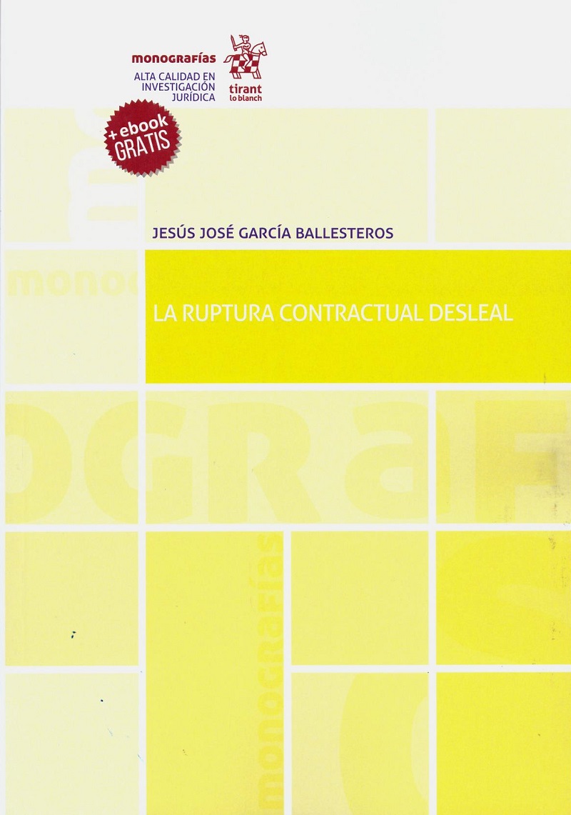 La ruptura contractual desleal -0