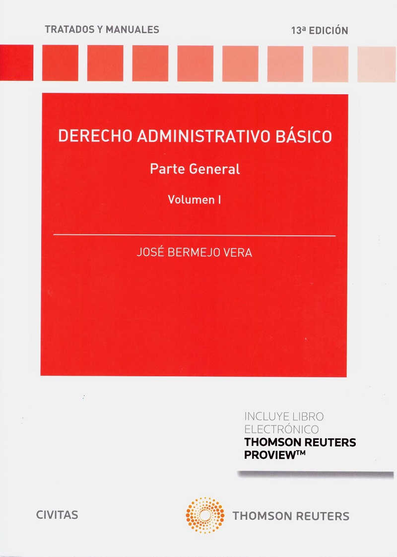 Derecho administrativo básico. Parte general. Vol. I 2019 Parte General-0