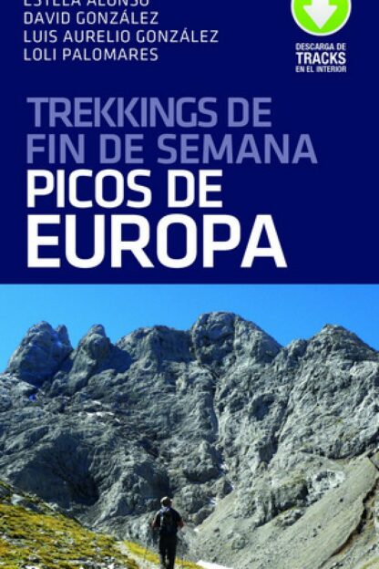 Trekkings de fin de semana por los Picos de Europa
