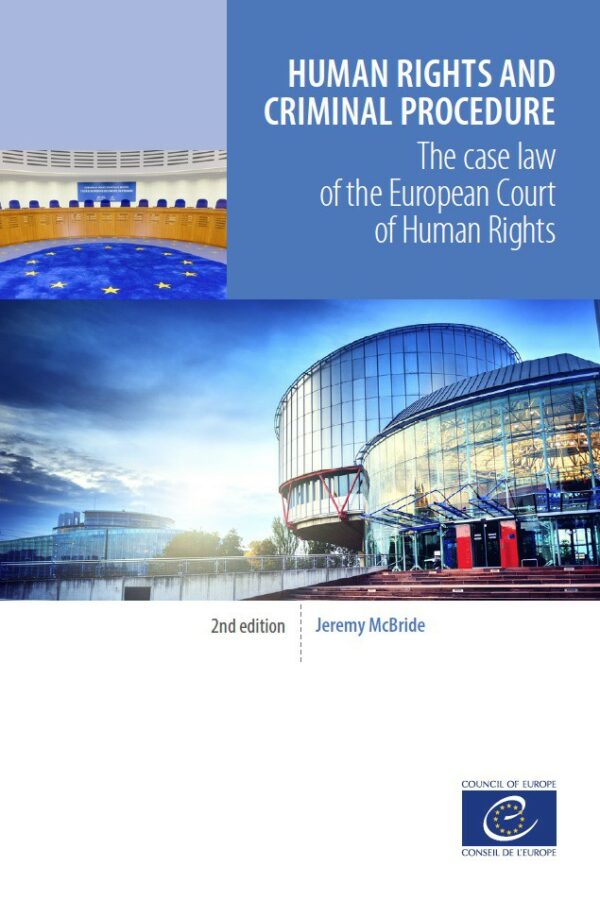 Human Rights and Criminal Procedure. The case law of the European Court of Human Rights-0
