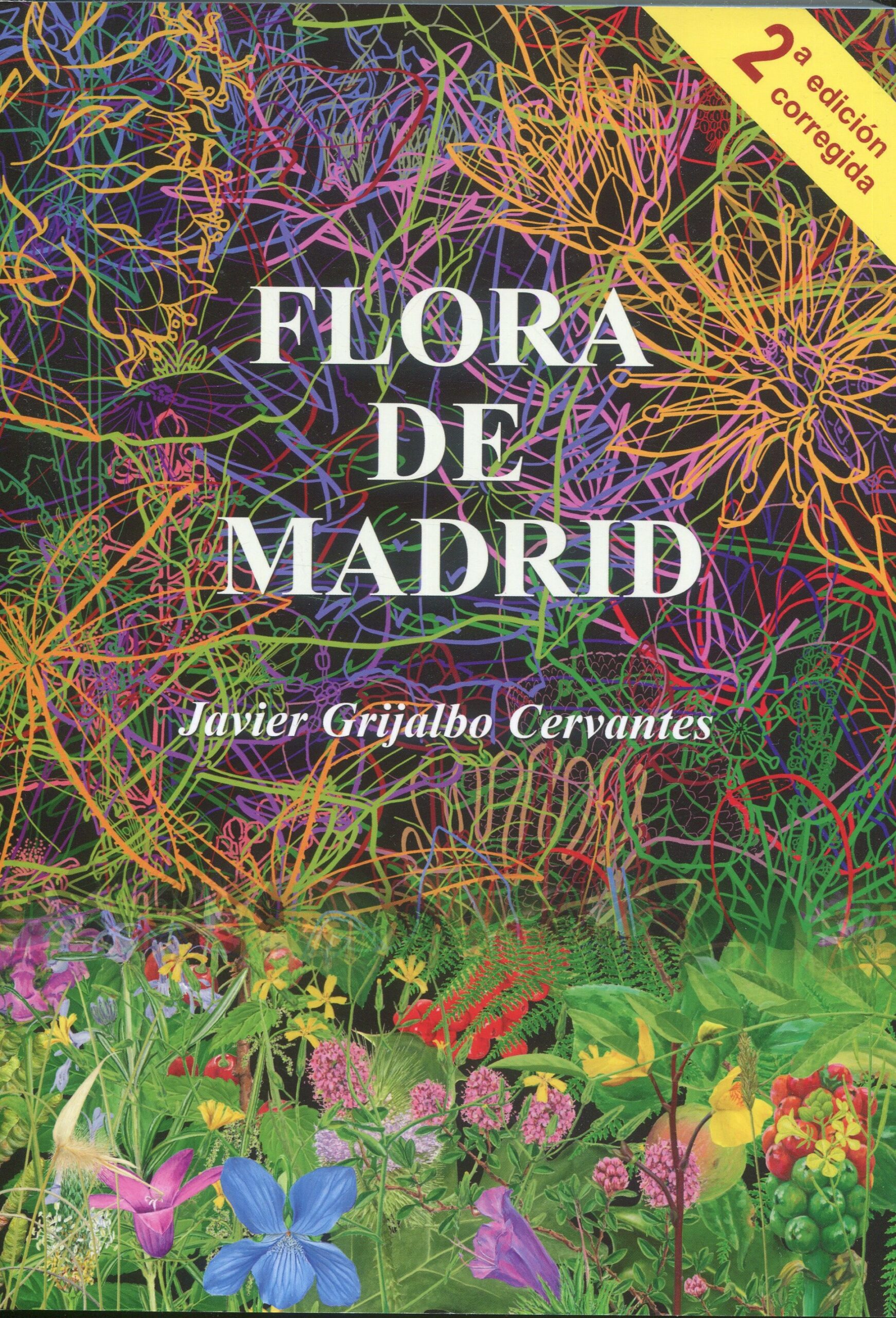 Flora de Madrid 9788409119974 / J. GRIJALBO