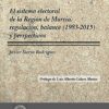 Sistema electoral de la Región de Murcia: regulación, balance (1983-2015) y perspectivas -0