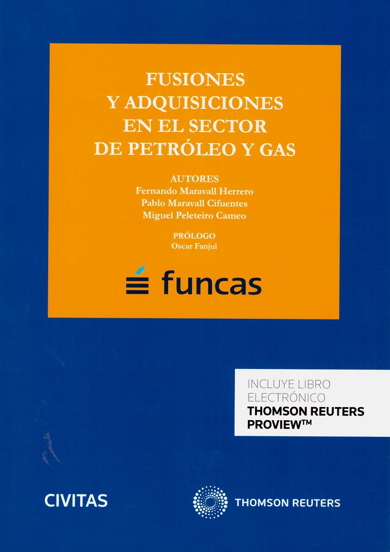 Fusiones y adquisiciones en el sector de petróleo y gas -funcas- -0