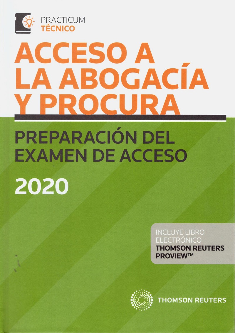 Acceso a la abogacía y procura. Preparación del examen de acceso 2020-0