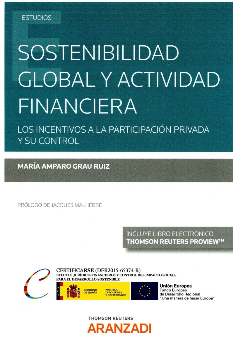 Sostenibilidad global y actividad financiera. Los incentivos a la participación privada y su control-0