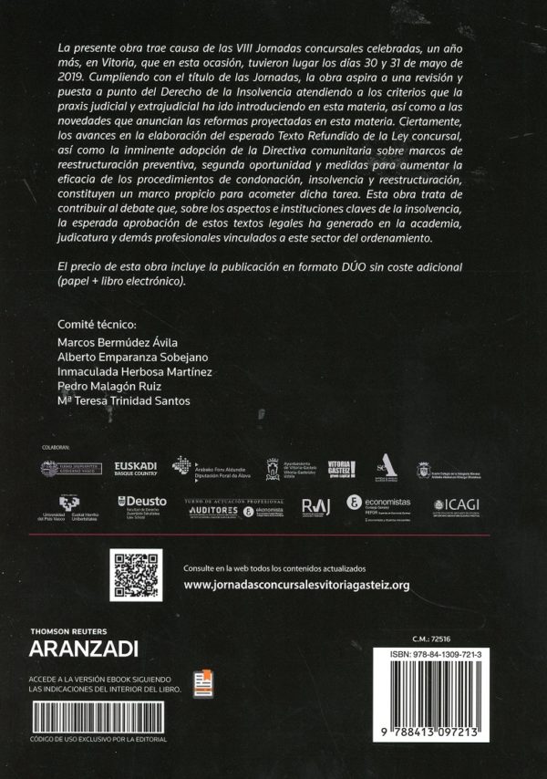 Concurso y la conservación de la empresa. VIII Jornadas concursales Vitoria-Gasteiz 30-31 mayo 2019. Puesta a punto del derecho de la insolvencia. Una nueva oportunidad-35233