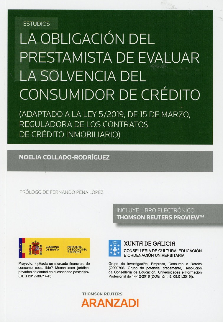 Obligacion del prestamista de evaluar la solvencia del consumidor de crédito. (Adaptado a la Ley 5/2019, de 15 de marzo, regulagora de los contratos de crédito inmobiliario)-0
