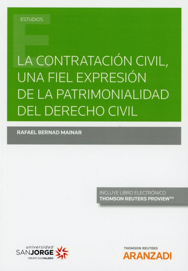 Contratación civil, una fiel expresión de la patrimonialidad del derecho civil -0