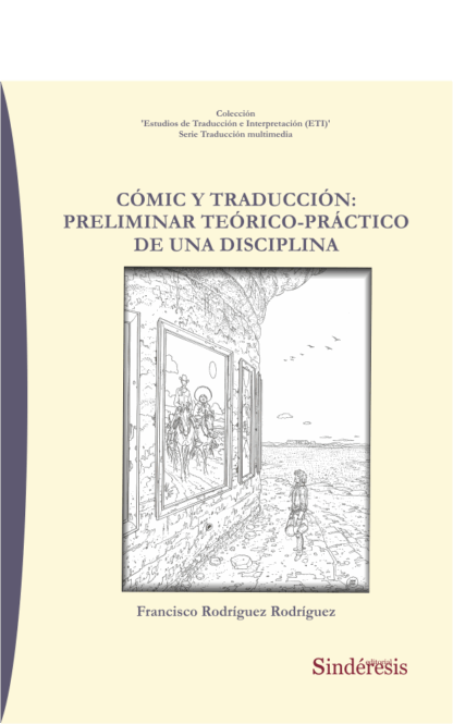 Cómic y traducción: preliminar teórico-práctico de una disciplina