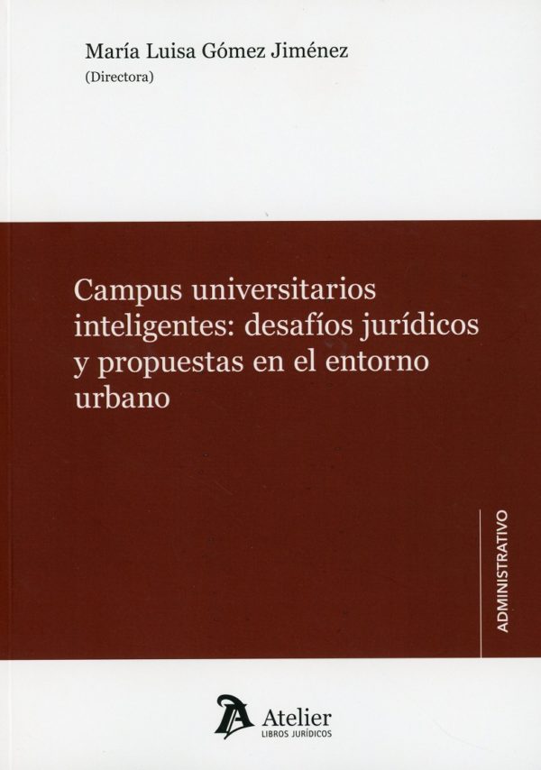 Campus universitarios inteligentes: desafíos jurídicos propuestas en el entorno urbano-0